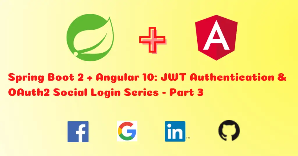 How To Build Spring Boot User Registration And OAuth2 Social Login With ...